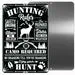 Hunting Rule Sign 12x18