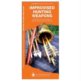 Improvised Hunting Weapons