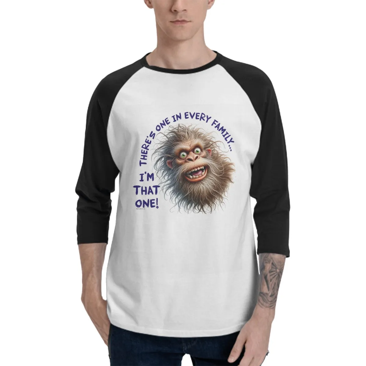 Sarcastic Sasquatch “There's one in every family...”  3/4 Sleeve Cotton Baseball Shirt