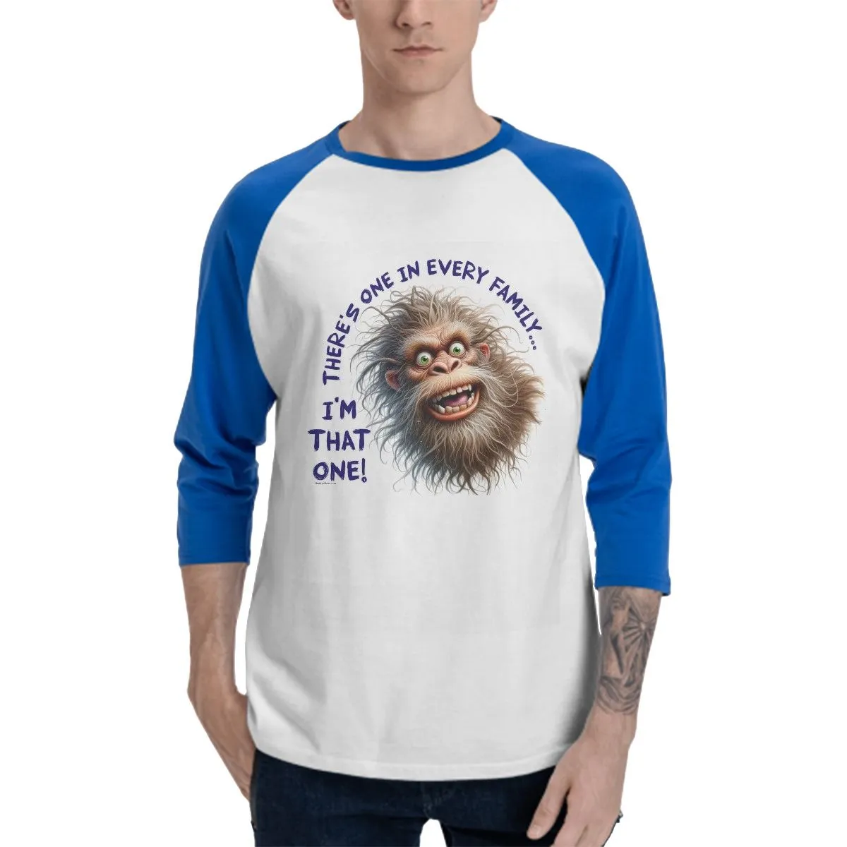 Sarcastic Sasquatch “There's one in every family...”  3/4 Sleeve Cotton Baseball Shirt