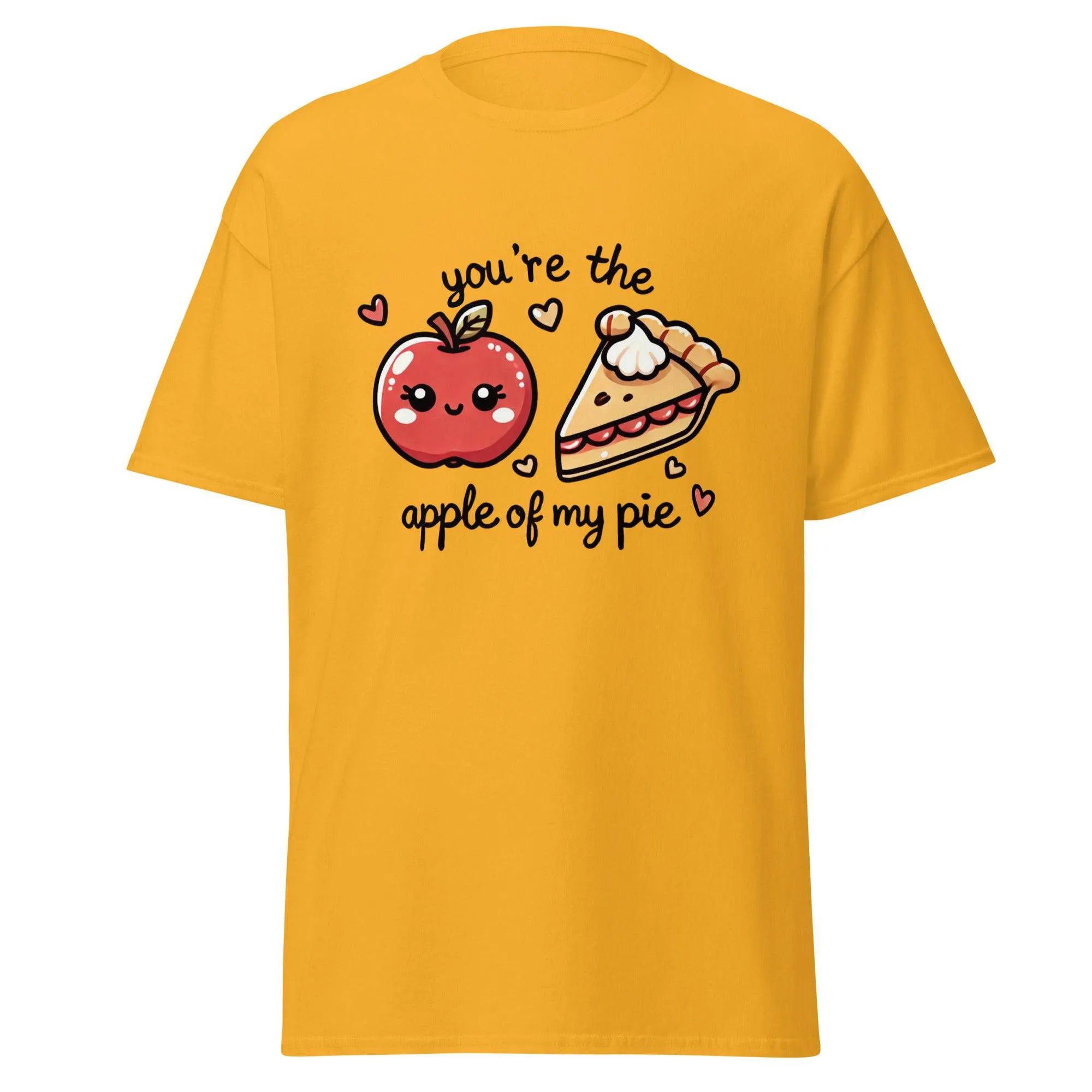 Unisex Fall Printed T-Shirt – "You're The Apple Of My Pie" – Fun Fall Graphic Tee for Apple Lovers"